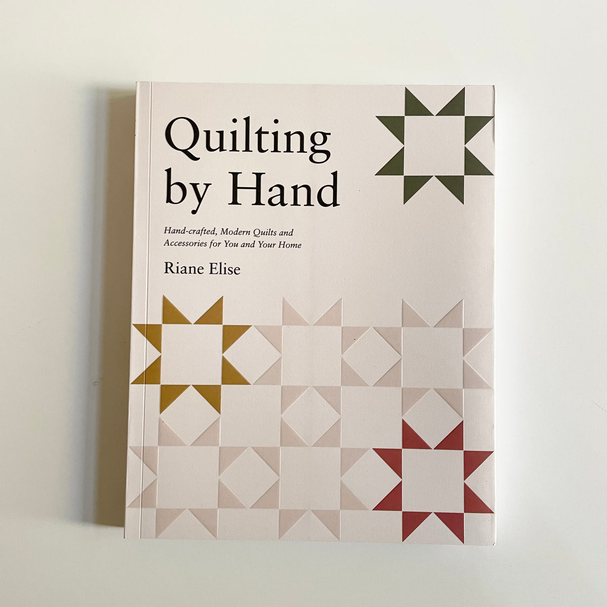 Quilting by Hand - Riane Elise