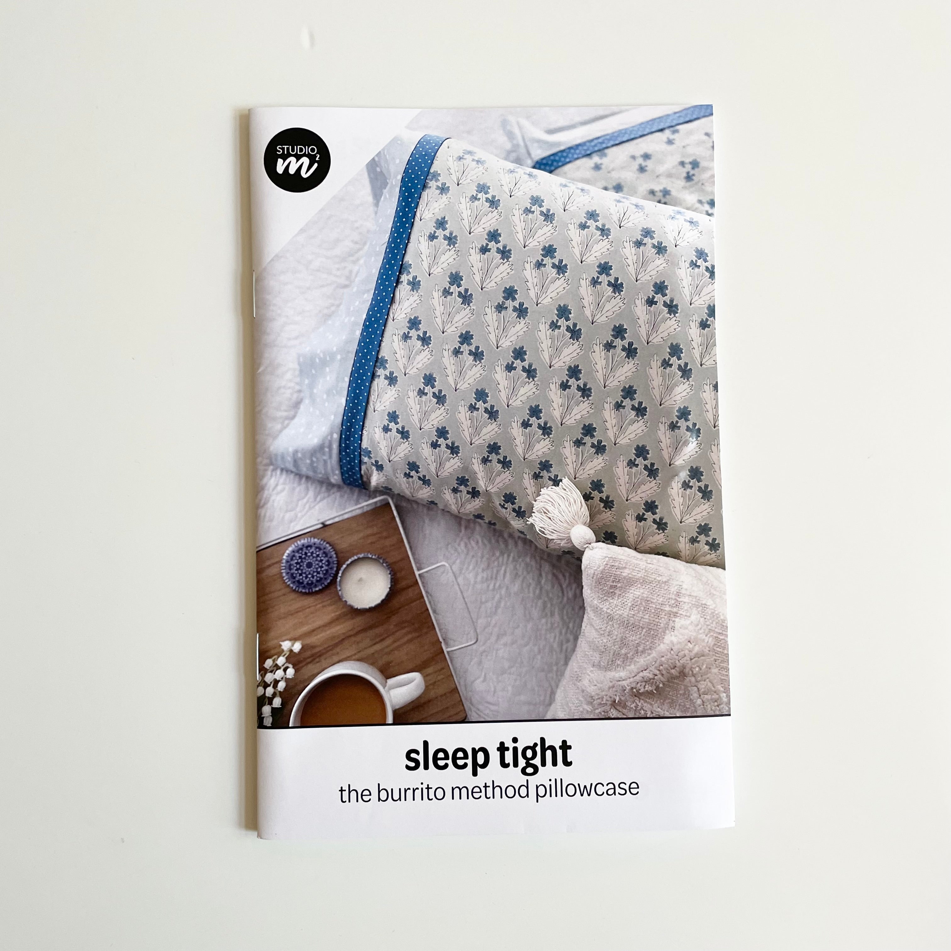 Studio M : Sleep Tight Pillowcase Pattern