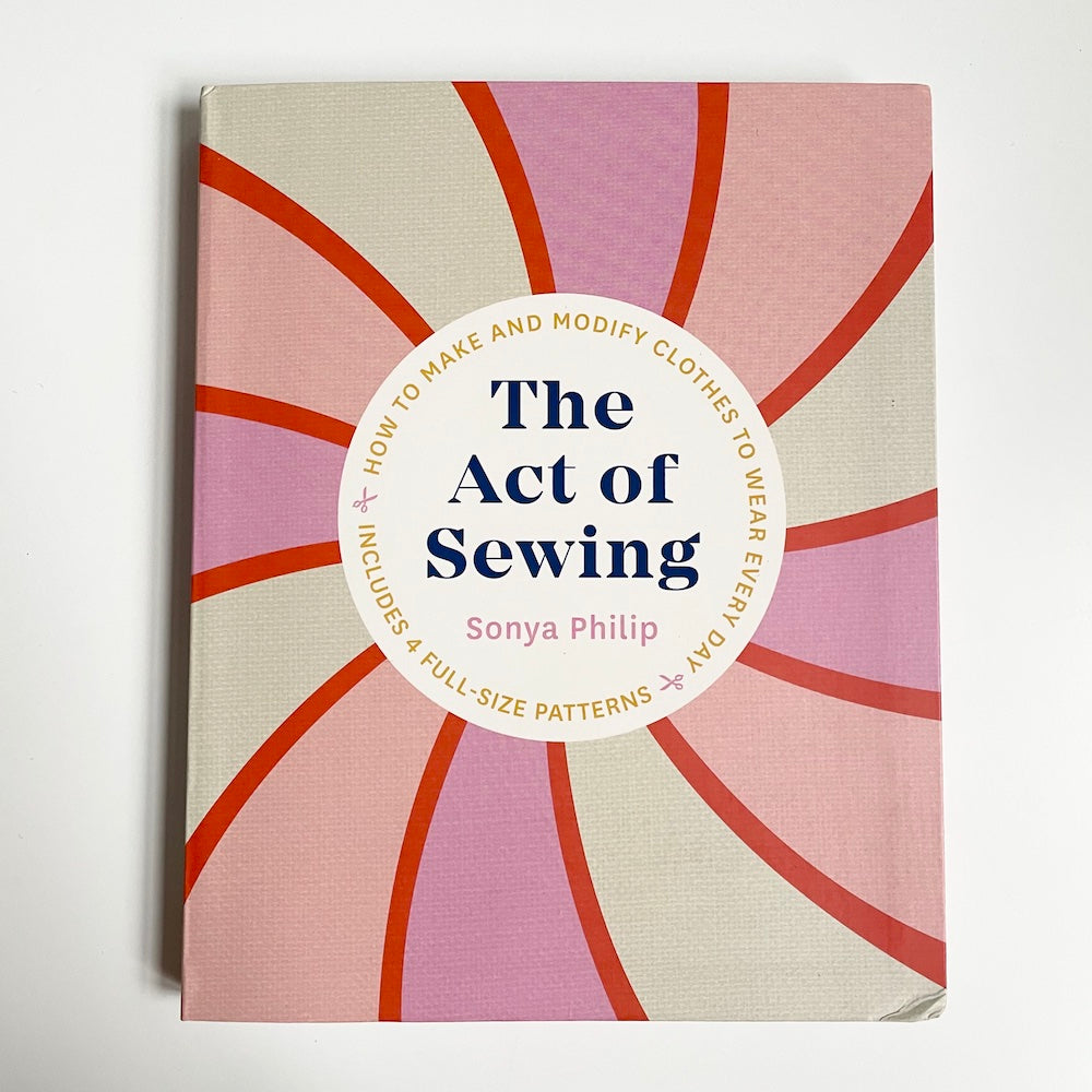 The Act of Sewing - Sonya Philip