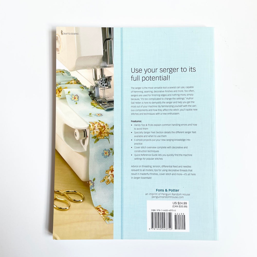 Serger Essentials - Gail Patrice Yellen