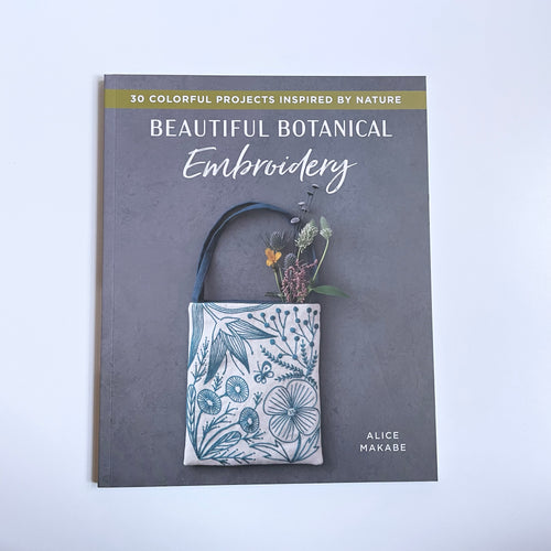 Beautiful Botanical Embroidery - Alice Makabe