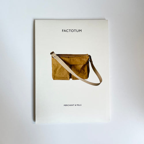 Merchant & Mills Pattern : Factotum Bag