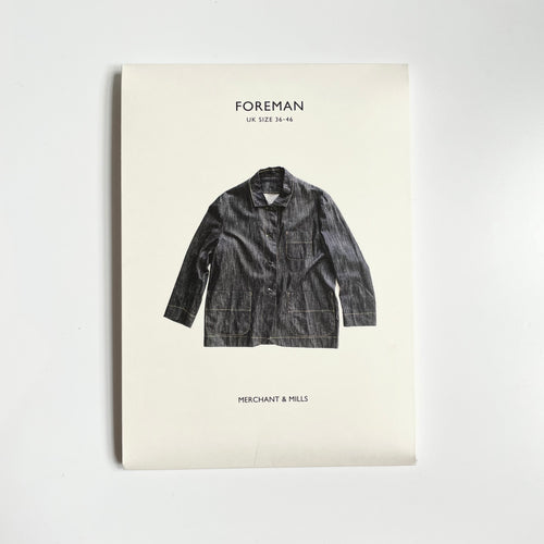 Merchant & Mills Pattern : Foreman Jacket