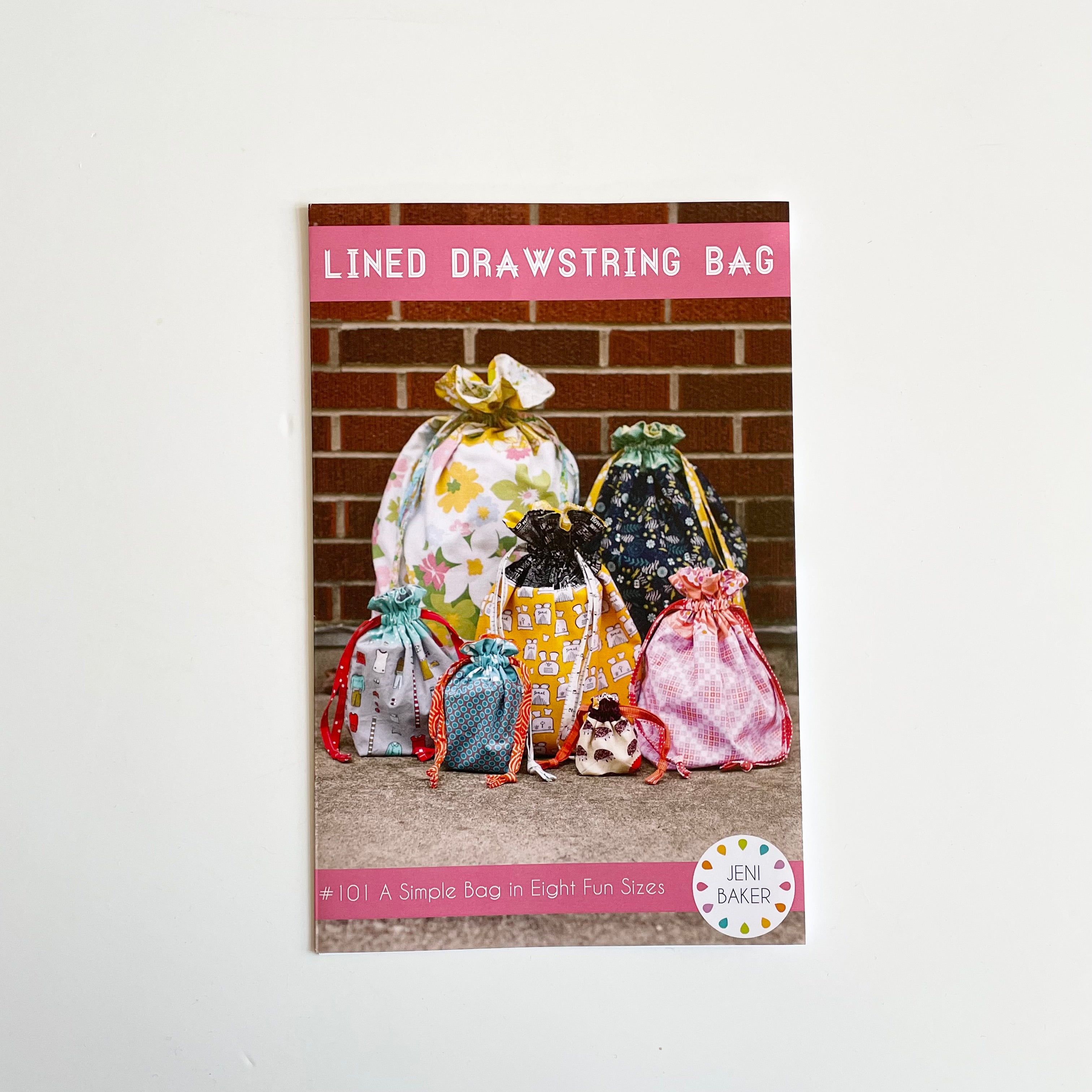 Jeni Baker : Lined Drawstring Bag sewing pattern