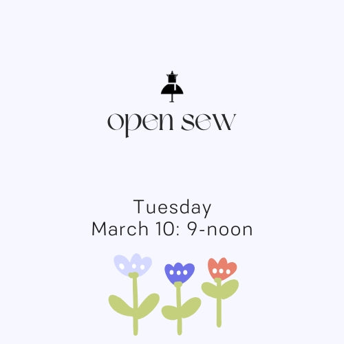 Open Sew Tuesdays!
