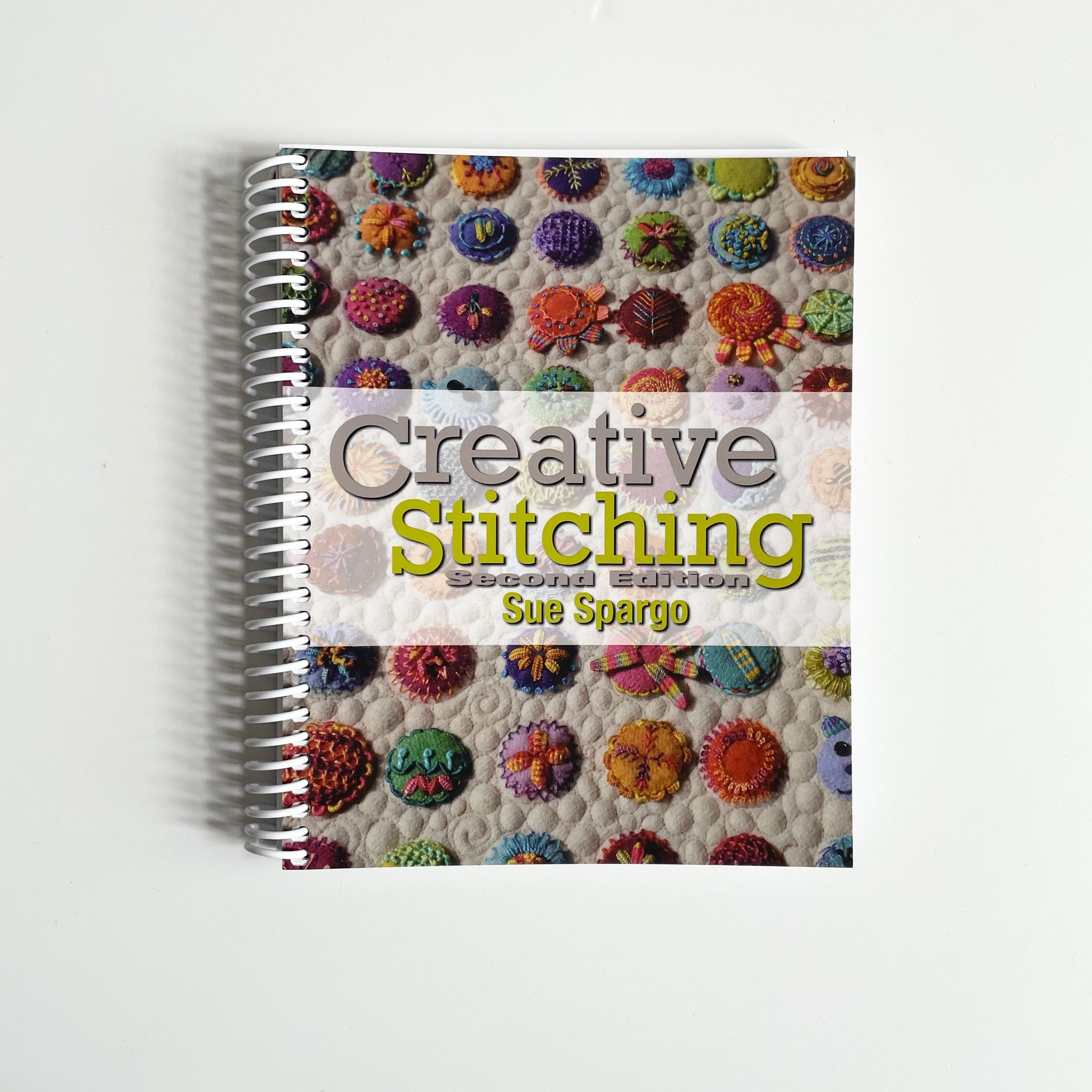 Creative Stitching (2nd Edition) - Sue Spargo