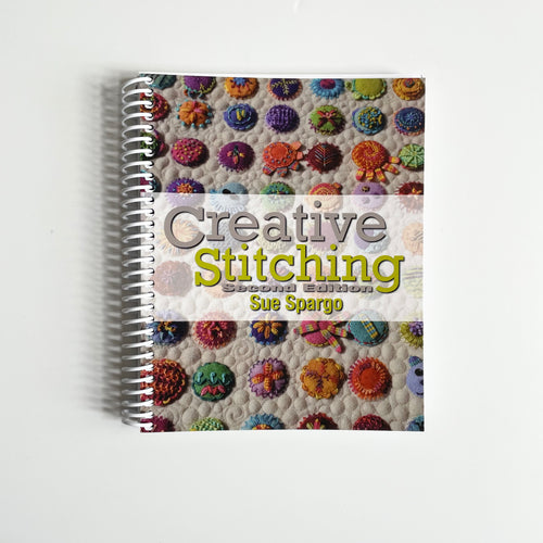 Creative Stitching (2nd Edition) - Sue Spargo