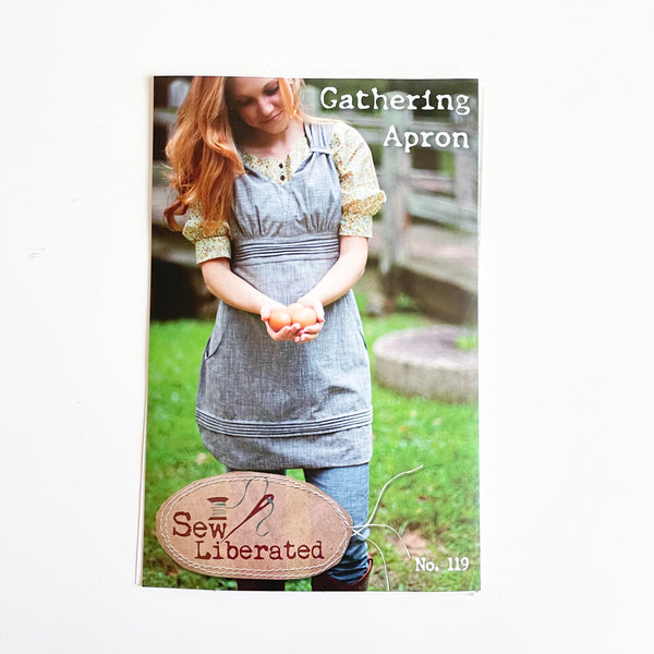 Sew Liberated Patterns : Gathering Apron