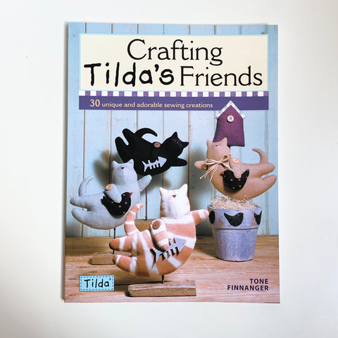 Crafting Tilda's Friends - Tone Finnanger