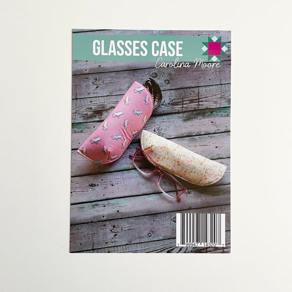 Carolina Moore : Glasses Case Pattern