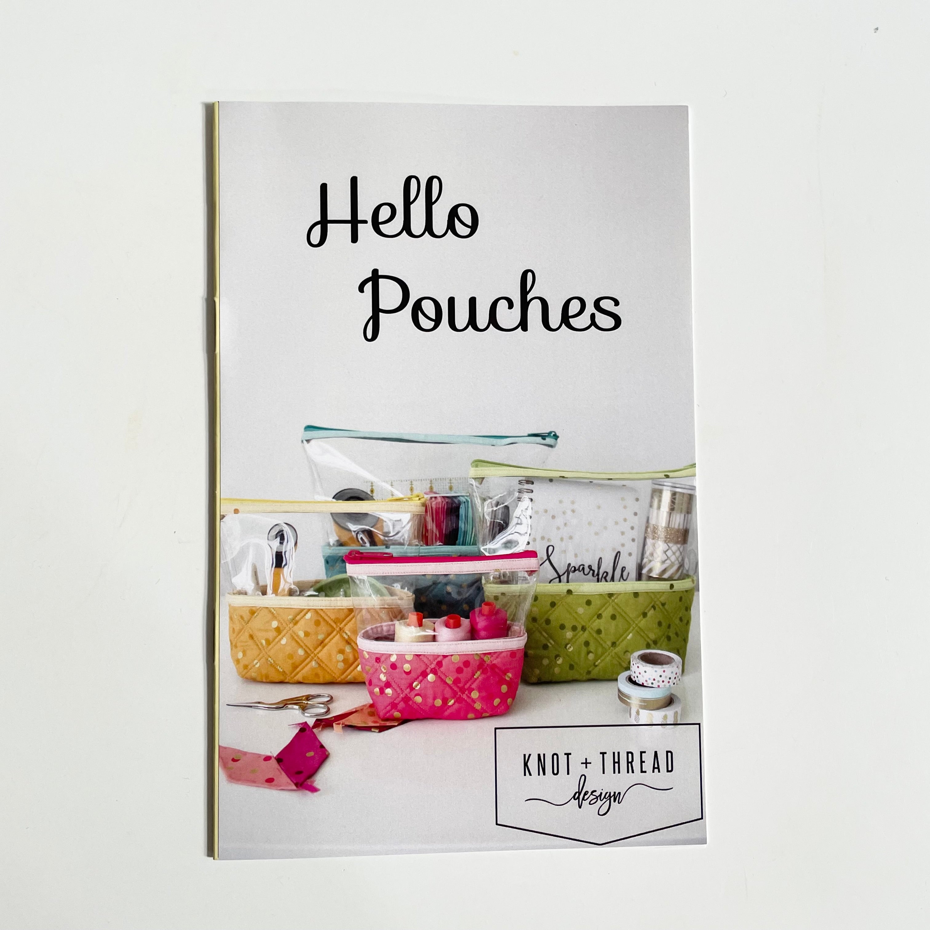 Knot and Thread Design : Hello Pouches