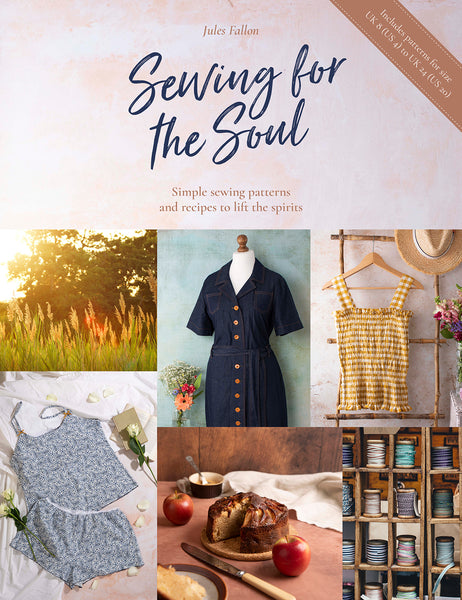 Sewing for the Soul by Jules Fallon