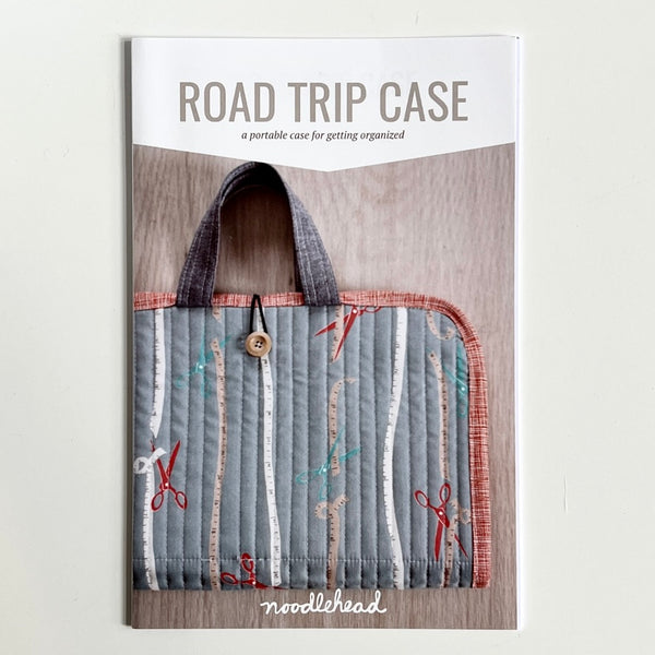 Noodlehead Sewing Pattern Road Trip Case