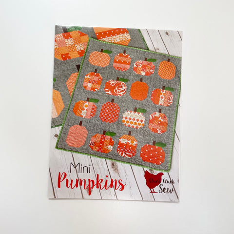 Cluck Cluck Sew : Mini Pumpkins Quilt Pattern