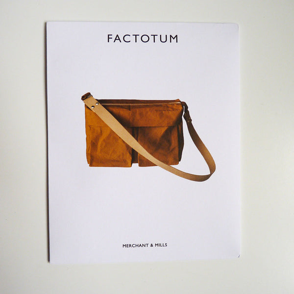Merchant & Mills Pattern : Factotum Bag