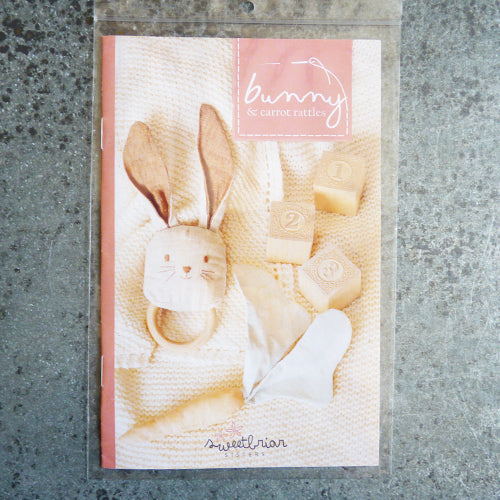 Sweetbriar Sisters : Bunny & Carrot Rattles sewing pattern